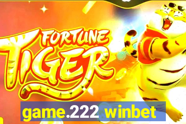 game.222 winbet